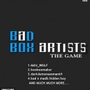 Bad Box Artists The Game Box Art Cover