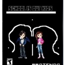 SCHOOL IS OUT KIDS Box Art Cover